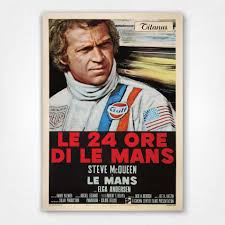 Le mans movie poster le mans from 1971 with steve mcqueen. Le 24 Ore Di Le Mans Steve Mcqueen Le Mans Movie Poster Italian Heritage Posters