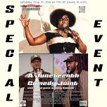 A Juneteenth Comedy Joint