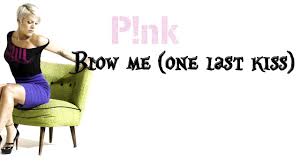 P!nk's official music video for 'blow me (one last kiss)'. P Nk Blow Me One Last Kiss Explicit Youtube