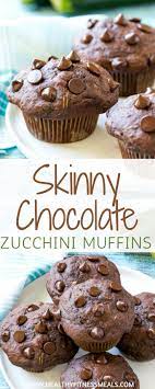 Skinny Chocolate Zucchini Muffins Recipe Chocolate Zucchini Muffins Zucchini Muffins Healthy Chocolate Zucchini Muffins