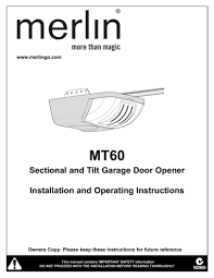 How do you manually open a bunnings garage door? Merlin Mt60 Merlin Mt60 Operating Instructions Manualzz