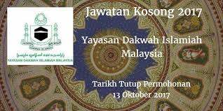 Yayasan dakwah islamiah malaysia's profile is incomplete. Yayasan Dakwah Islamiah Malaysia Jawatan Kosong Yadim 13 Oktober 2017 Malaysia Johor