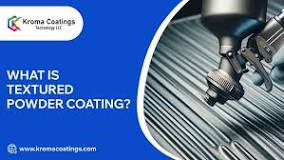 Textured Powder Coating: Definition, Benefits & Applications