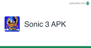 Emulador y guia android latest 100 apk download and install. Sonic 3 Apk 1 1 Android App Download