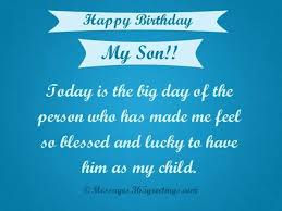 Happy Birthday Blessings For My Son My Son Birthday Wishes For Son Birthday Messages For Son Birthday Cards For Son
