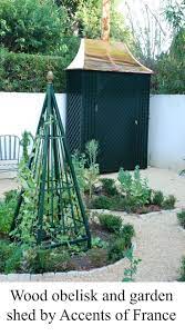 Garden Obelisk In Wood And Garden Shed With Wood Lattice By Accents Of France French Garden Design Garden Design Classic Garden