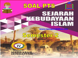 Demikianlah soal pts/uts sejarah kebudaayn islam (ski) kelas vii mts semester 1 yang dapat di bagikan, semoga bermanfaat untuk kita semua. Soal Pts Genap Ski Kelas 4 Mi Semester 2 Sesuai Kma 183 Ruang Pendidikan