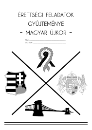 Erettsegi Feladatok Es Megoldasok Gyujtemenye Tortenelembol 2005 2016 Ujkor Hu