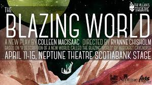 Mendelson in her introduction to the 2016 broadview edition. The Blazing World The Villains Theatre