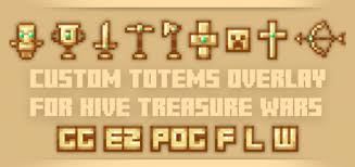 The biggest thing we have been working on is a massive reworking of the race system here on treasurewars. Custom Totems Pack For Hive Treasure Wars Minecraft Pe Texture Packs
