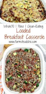 Paleo And Whole30 Breakfast Casserole Farmstead Chic Diat Programm Diat Rezepte In 2020 Whole 30 Breakfast Breakfast Recipes Casserole Paleo Breakfast Casserole