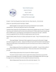 1 Town of North Canaan Board of Finance May 15, 2024 Budget Public Hearing  NCES and Municipal budget Present: Chairman Doug Hum