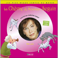 Seguin n'avait jamais eu de bonheur avec ses chèvres. La Chevre De Monsieur Seguin Livre Avec Un Cd Audio Livre Cd Marlene Jobert Achat Livre Fnac
