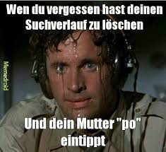 Such Verlauf Loschen Jungs D Meme By Wizzler Memedroid