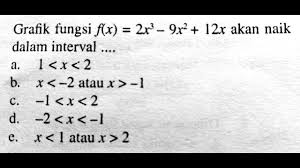 We did not find results for: Fungsi Naik Dan Fungsi Turun Soal Dan Pembahasan Youtube