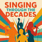 Singing Through The Decades event image