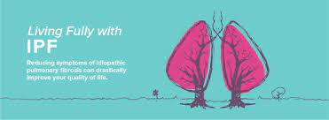 Living Fully With Ipf