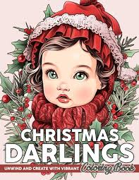 Amazon.com: Christmas Darlings Coloring Book: Dive Into a World of Winter  Delights with Cute Xmas Children Coloring Pages Festive Scene Designs For  Teens, Adults Stress Relief, Relaxation, and Creativity: 9798871469415: Calvin  Berger: