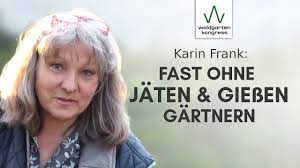 Karin Frank: "Hügel-Mulch-Vielfalts-Kulturen"