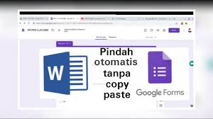 Cara Memindahkan Soal Word Ke Google Form Tanpa Copy Paste Youtube