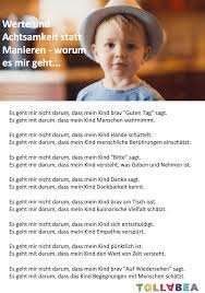 Werte Und Achtsamkeit Statt Manieren Worum Es Mir Geht Achtsamkeit Fur Kinder Manieren Positive Kindererziehung