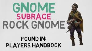 Race 4 4 Gnome Rock Gnome Dnd 5e Races Youtube The d&d 5e gnome is a new version of gnomes with personality traits, principles, bonds, and errors, especially for the d in d&d 5e gnome, other races enclosed so far are separated by their subraces, but occasionally, it has been observed that the rock gnome and forest. race 4 4 gnome rock gnome dnd 5e races