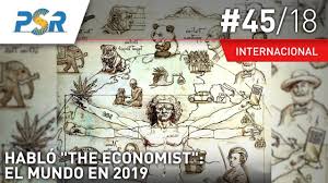 Me ha desconcertado y asustado la nueva portada de la revista the economist 2019. Psr Int 11 Dic 2018 No 45 Hablo The Economist El Mundo En 2019 By