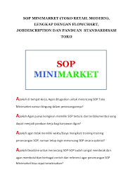 Berikut ini adalah sebuah contoh sop (standard operational procedure) dari bagaimana caranya mencuci tangan yang baik dan benar tentunya. Standar Operasional Prosedur Sop Minimarket