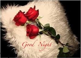 Good Night Roses Good Night Love Images Good Night Image Romantic Good Night