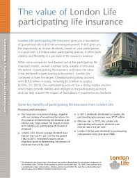 Check spelling or type a new query. The Value Of London Life Participating Life Insurance