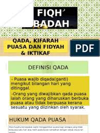 Sebaliknya jika diniatkan puasa sunat sahaja maka gugur tuntutan yang satu lagi dan tidak mendapat ganjarannya. Qadha Kifarah Puasa Dan Fidyah