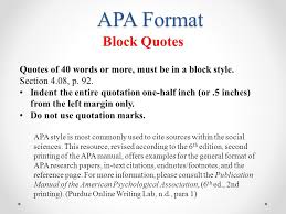 How do i create and format my citations? Apa Format Block Quote Purdue Owl
