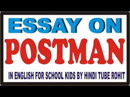 For more english essays subscribe our channel masterji a to z. Essay On Postman In English For School Kids By Hindi Tube Rohit Youtube