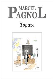 Pagnol — marcel pagnol marcel pagnol est un écrivain, dramaturge et cinéaste français, né le 28 février 1895 à aubagne (bouches du rhône) et mort le 18 avril 1974 (79 ans) à paris. Topaze Fortunio French Edition Kindle Edition By Pagnol Marcel Literature Fiction Kindle Ebooks Amazon Com