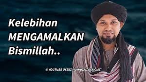 Jika banyak membaca menjadikan kau terlalu mahu tonjolkan diri tahu serba serbi, maka kau akan digelar bongkak dan cakap besar. Kelebihan Amalan Membaca Bismillah Pengajian Kitab Zahratul Murid Ustaz Muhaizad Muhammad Youtube
