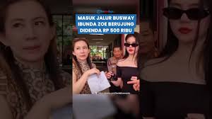 Masuk Jalur Busway, Ibunda Selebgram Zoe Levana Kena Denda Rp 500 Ribu
