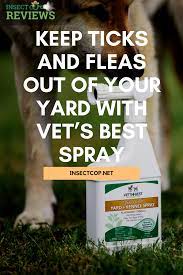 Insectcop Reviews Keep Ticks Fleas Out Of Your Yard With Vet S Best Spray Tick Spray For Yard Flea And Tick Spray Fleas