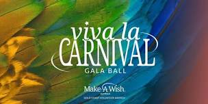2026 Make-A-Wish 'Viva la Carnival' Gold Coast Gala Ball