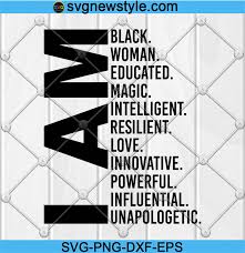 Download Unapologetically Svg Png Dxf Pdf Eps Black Queen Svg I Love My Skin Color Svg Clip Art Art Collectibles Delage Com Br