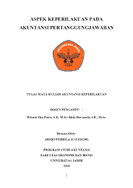 Check spelling or type a new query. Doc Makalah Aspek Keperilakuan Pada Akuntansi Pertanggungjawaban Ariqo Febrila Academia Edu