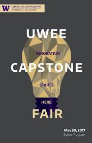 2017 UW EE Capstone Fair Program by The Department of Electrical  Engineering