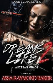 Amazon.com: Dream's Life 2: Amilia's Chaos: 9781947340213: Baker, Raymond:  Books