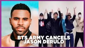 Jason Derulo CANCELLED by BTS Army
