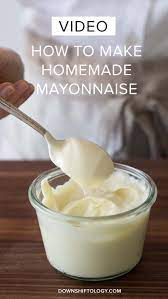 Video How To Make Mayonnaise Paleo Downshiftology Homemade Mayonaise Homemade Mayonnaise Recipe Mayonaise Recipe