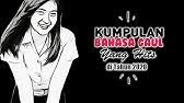 Tentunya, hal ini hanya dilakukan di internet atau sebagai bahasa percakapan teks saja. Kamus Singkat Kata Gaul Kekinian Yang Kamu Harus Tahu Youtube