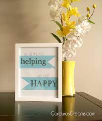 When We Re Helping We Re Happy Printable Free Download The Creative Mom
