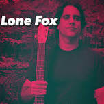 Lone Fox - LIVE
