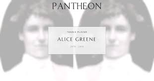 Alice Greene Biography