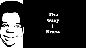 The Gary I Knew (2020)