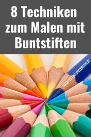 Malen Mit Buntstiften 8 Techniken Und Ideen In 2020 Easy Paintings Colored Pencils Valentines Day Drawing